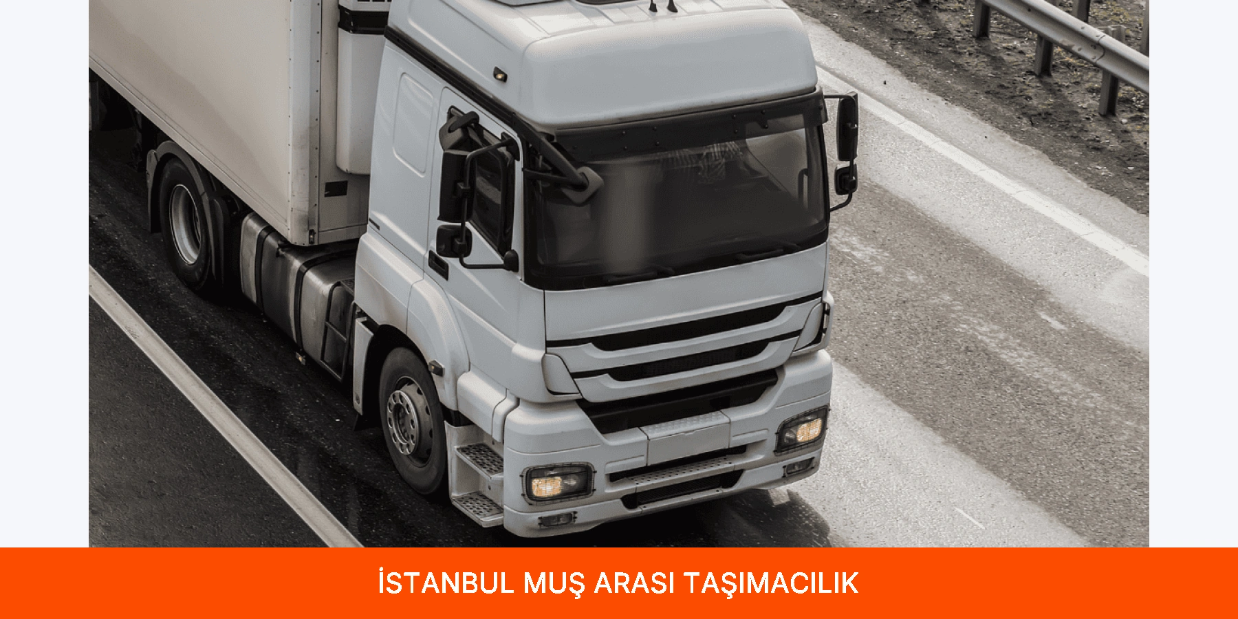 İstanbul Muş Arası Taşımacılık