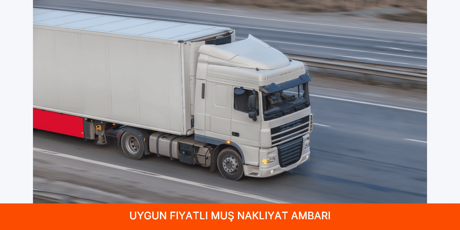 Uygun Fiyatlı Muş Nakliyat Ambarı